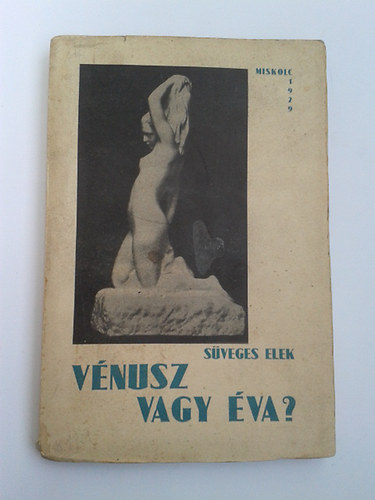 S�veges Elek - V�nusz vagy �va