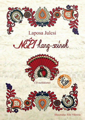 Laposa Julcsi - N�pi hang-sz�nek