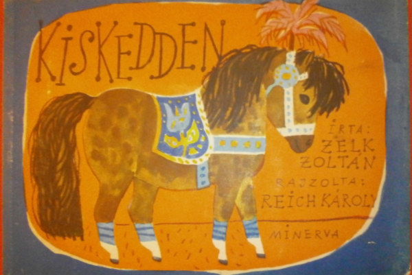 Zelk Zoltán - Kiskedden