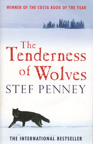 Stef Penney - The Tenderness of Wolves