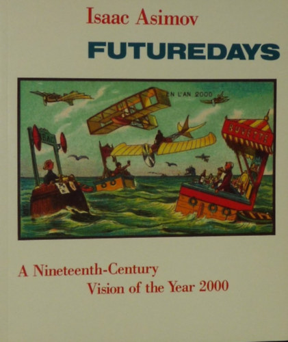 Isaac Asimov - Futuredays