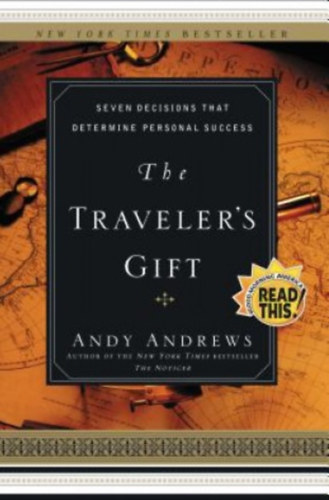 Andy Andrews - The Traveler's Gift