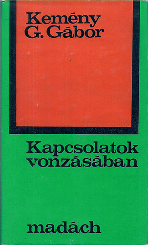 Kemny G. Gbor - Kapcsolatok vonzsban