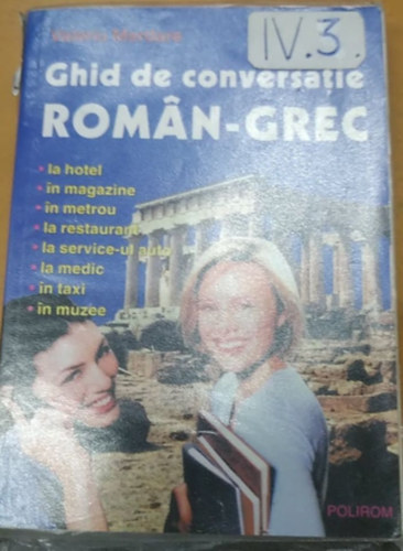 Valeriu Mardare - Rom�n-G�r�g t�rsalg�si seg�dk�nyv - Ghid de conversatie roman-grec (Polirom)