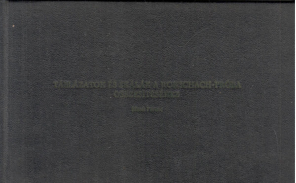 M�rei Ferenc - T�bl�zatok �s sk�l�k a Rorschach-pr�ba �sszes�t�s�hez (k�zirat)