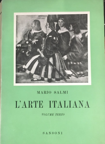 Mario Salmi - L' arte italiana