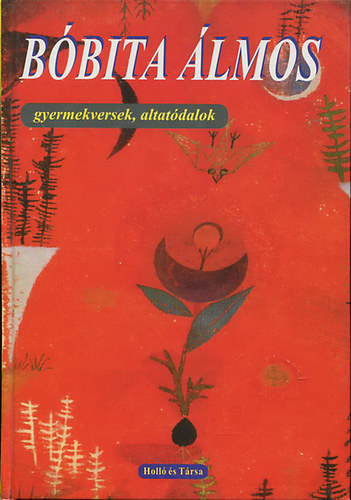 T. Asz�di �va szerk. - B�bita �lmos - Gyermekversek, altat�dalok