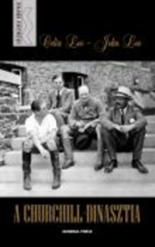 Celia Lee John Lee - A Churchill-dinasztia