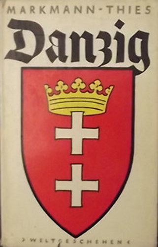 Markmann-Thies - Danzig