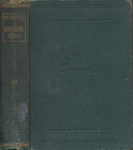 Komáromy Lajos (ford.) - A görögök története VI. kötet