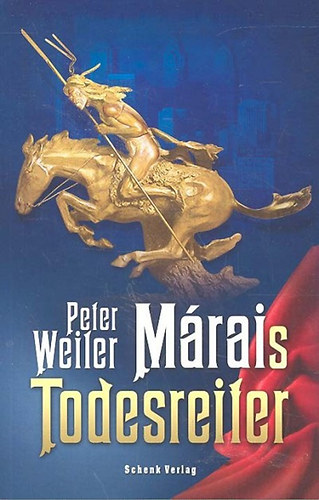 Peter Weiler - M�rais Todesreiter