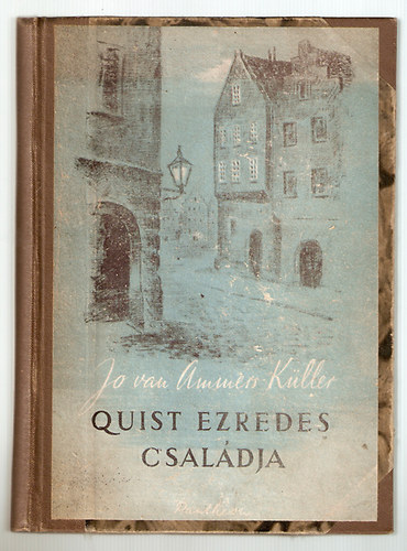 Jo Van Ammers-Küller - Quist ezredes családja