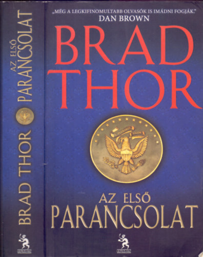 Brad Thor - Az els parancsolat