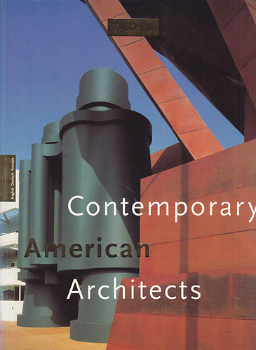 Philip Jodidio - Contemporary American Architects I. (angol-n�met-francia)