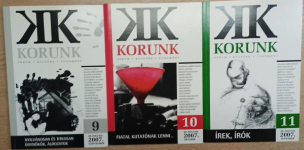Kántor Lajos (főszerk.) - 3 db Korunk folyóirat: 2007. szeptember, október, november