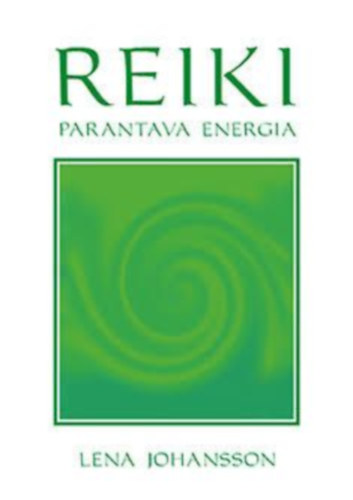 Lena Johansson - Reiki - Parantava energia