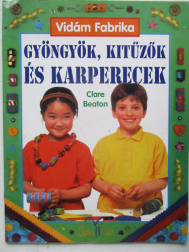 Clare Beaton - Gyngyk, kitzk s karperecek (Vidm fabrika)