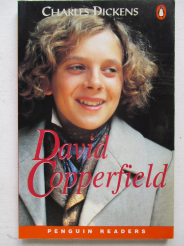 Charles Dickens - David Copperfield (Penguin Readers level 3)