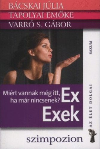 Varr� S. G�bor, B�cskai J�lia Tapolyai Em�ke - Ex Exek