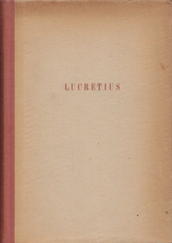 Titus Lucretius Carus - A termszetrl