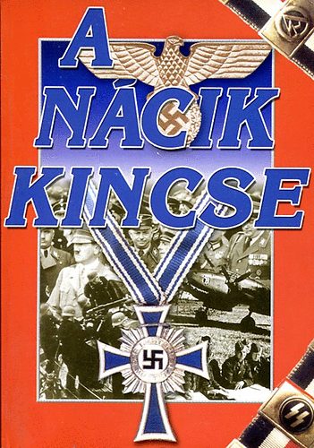 Stefan Niemayer - A n�cik kincse + Hitler - Hitler elmenek�lt? (2db k�nyv)