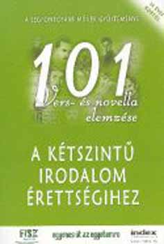 101 vers �s novella elemz�se a k�tszint� irodalom �retts�gihez