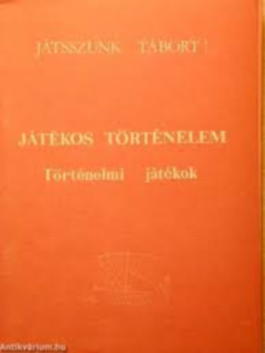J�t�kos t�rt�nelem - t�rt�nelmi j�t�kok (J�tsszunk t�bort!)