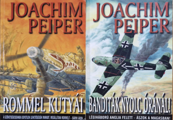 Joachim Peiper - II. vilghbors knyvcsomag (2 ktet) Rommel kutyi + Banditk nyolc rnl