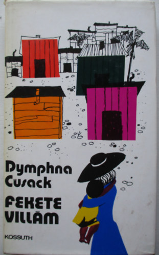 Dymphna Cusak - Fekete vill�m