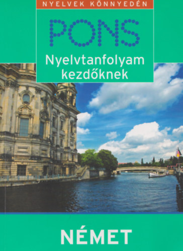 Christine Breslauer - PONS - Nyelvtanfolyam kezdőknek - Német