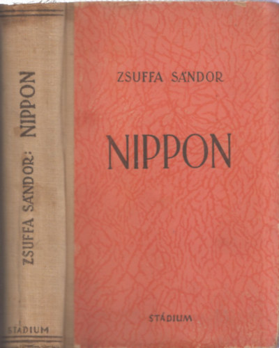 Zsuffa Sndor - Nippon s a tvolkeleti viszly trtnelmi httere