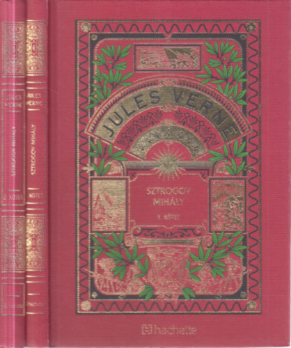 Jules Verne - Sztrogov Mihály 1-2. (Jules Verne csodálatos kalandjai 4-5.)