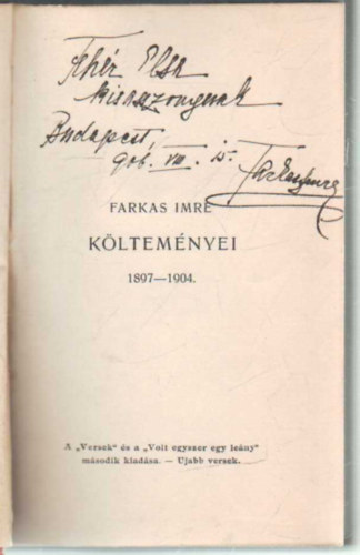 Farkas Imre - Farkas Imre k�ltem�nyei 1897-1904 (dedik�lt)