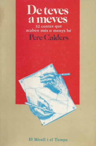 Pere Calders - DE TEVES A MEVES