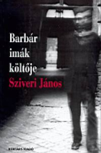 Sziveri Jnos - Barbr imk kltje