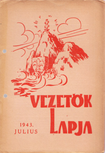 Vezetk Lapja XX. vfolyam, 11. szm, 1943. Julius