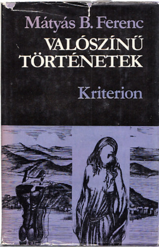 Mátyás B. Ferenc - Valószínű történetek