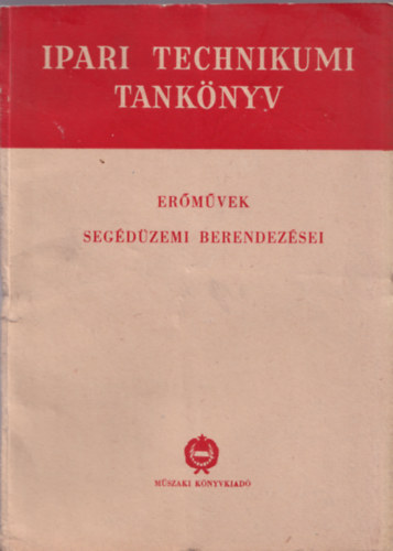 Er�m�vek seg�d�zemi berendez�sei