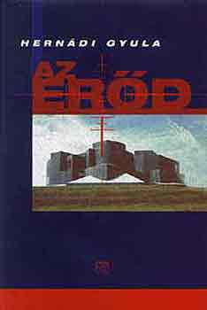 Hern�di Gyula - Az er�d