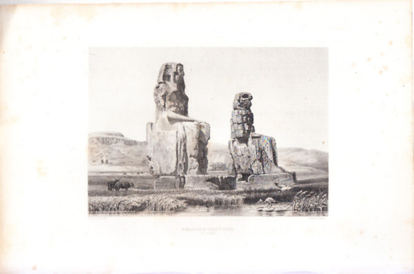 Ókori Egyiptom, Memnón-kolosszusok (28×18cm lapméretű eredeti acélmetszet) - Egyiptom, Afrika
