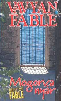 Vavyan Fable - Mogorva ny�r