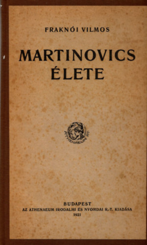 Frakni Vilmos - Martinovics lete