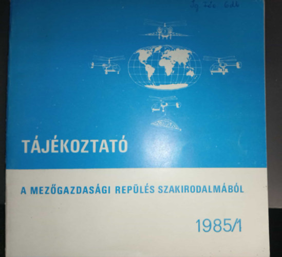 A mezőgazdasági repülés szakirodalmából 1985/1