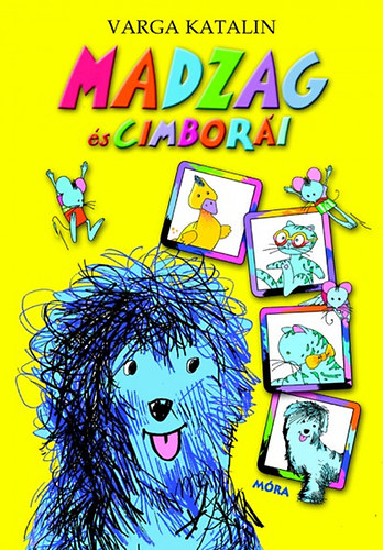 Varga Katalin - Madzag �s cimbor�i