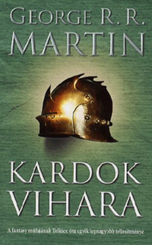 George R. R. Martin - Kardok vihara - A tz s jg dala III.