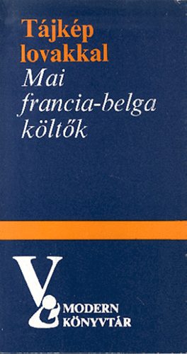 T�jk�p lovakkal (Mai francia-belga k�lt�k)