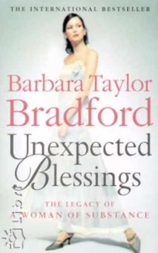 Barbara Taylor Bradford - Unexpected blessings