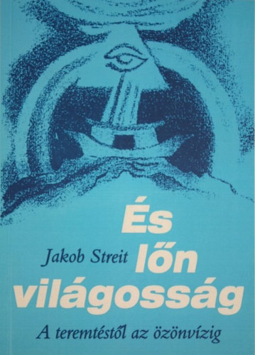 Jakob Streit - s ln vilgossg