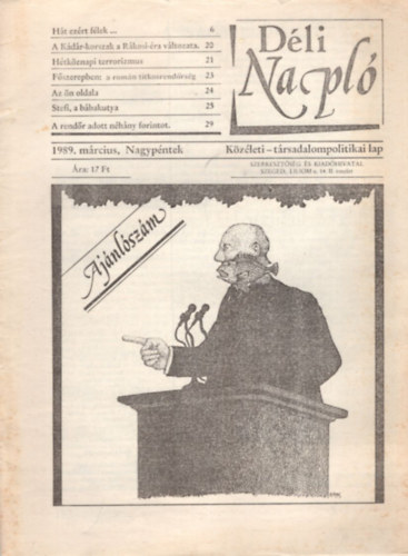 V�rkonyi Bal�zs, Csap� Bal�zs, Vass Istv�n P�ter - D�li Napl� - Aj�nl�sz�m 1989. m�rcius, Nagyp�ntek