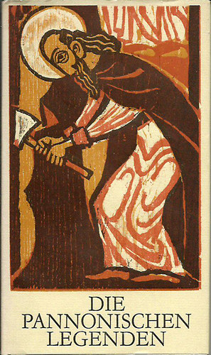 Die Pannonischen Legenden